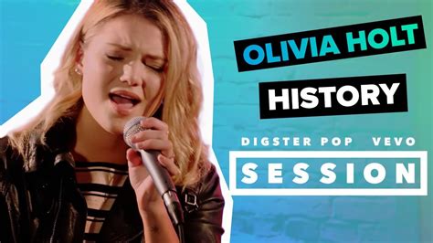 Olivia Holt History Acoustic Digster Pop X Vevo Session Youtube