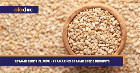 Sesame Seeds In Urdu 11 Amazing Sesame Seeds Benefits