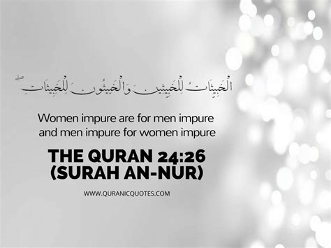 Surah An Nur Ayah 26 Good Women Are For Good Men Quranic Quotes