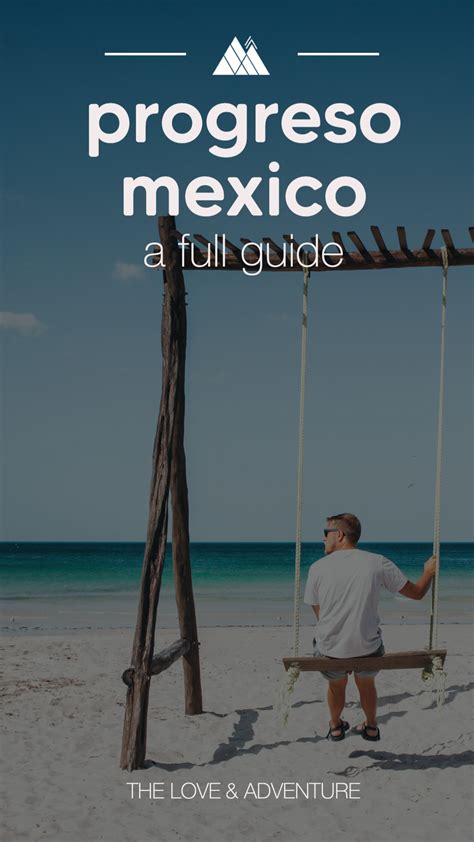 Our Full Guide For Visiting The Popular Beach Destination Of Progreso