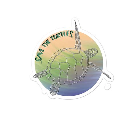 Save The Turtles Sticker Turtle Sticker Turtle Vinyl Etsy