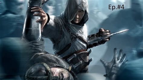 Assassin S Creed Walkthrough Ep 4 YouTube