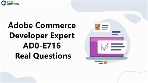 Adobe Commerce Developer Expert Ad0 E716 Real Questions