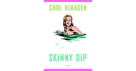 Skinny Dip By Carl Hiaasen