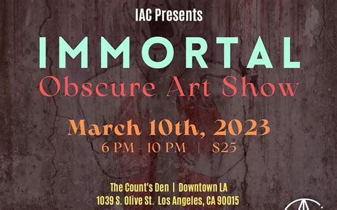The Immortal Obscure Art Show Haunting