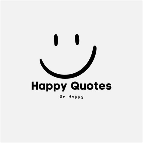 Happy Quotes