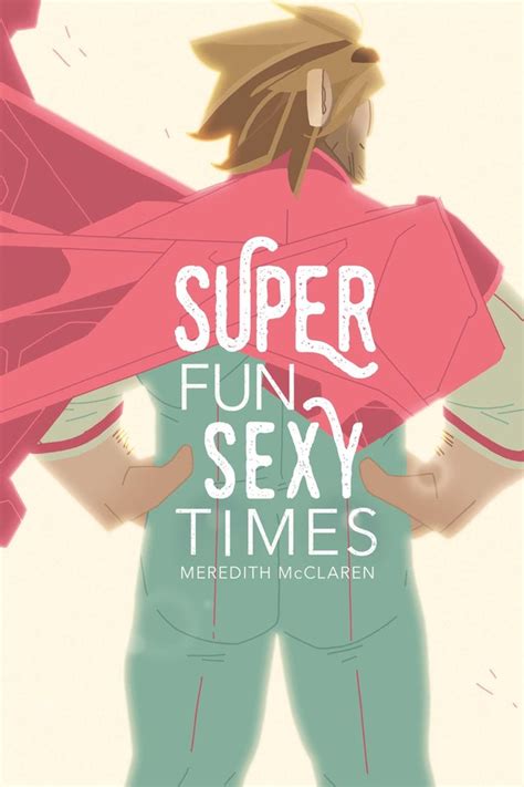 Super Fun Sexy Times Vol 1 Book By Meredith Mcclaren Official Publisher Page Simon And Schuster