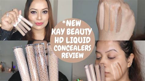 New Kay Beauty Hd Liquid Concealers Ii Review Ii Full Demo Video Ii Swatches Liquid Concealer