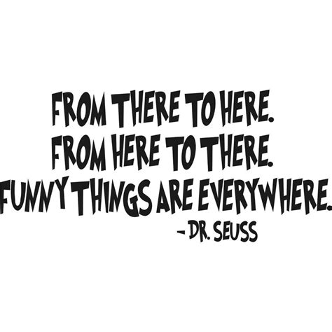 17 Dr Seuss Quotes That Can Change Your Mind We Need Fun
