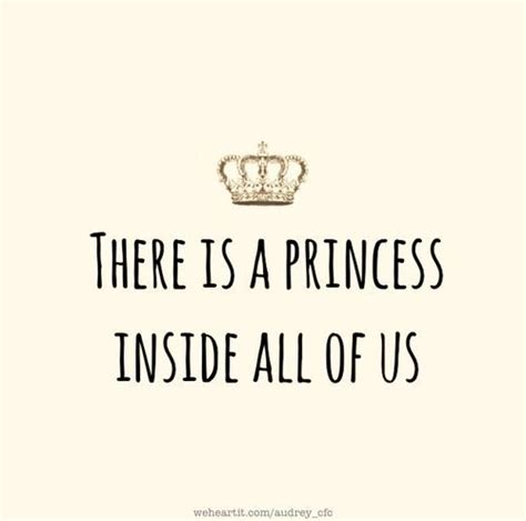 Pin By Brigette Escobar On All Me Princess Quotes Queen Quotes