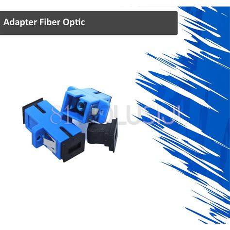 Jual Adapter Fiber Optik Sc Upc Biru Adapter Sambungan Konektor Fiber