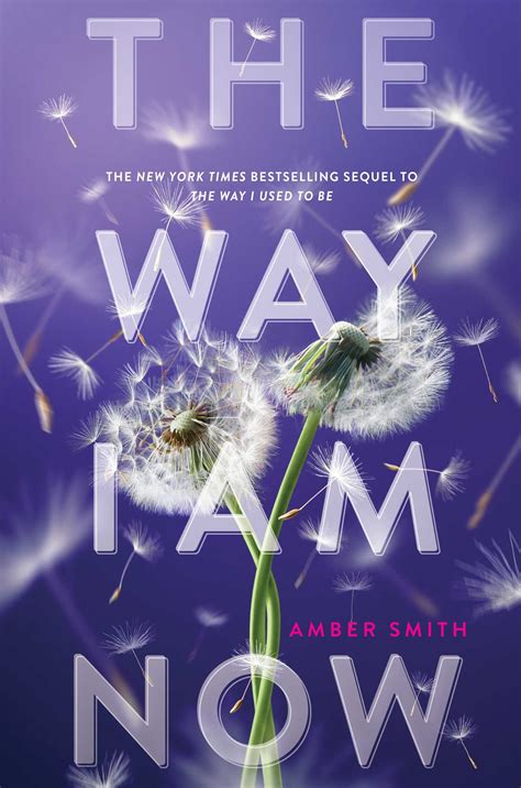 The Way I Am Now Book By Amber Smith Official Publisher Page