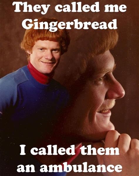 Die Besten 25 Ginger Meme Ideen Auf Pinterest Paar Meme Gordon