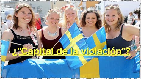 ¿violaciones Masivas En Suecia Youtube