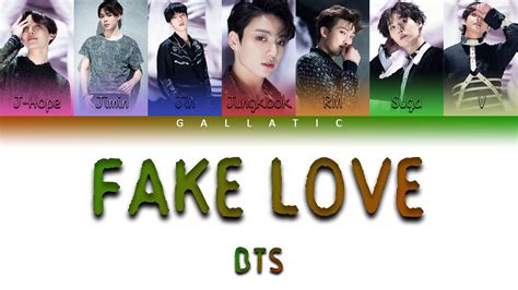 We do not have any tags for first love lyrics. BTS (방탄소년단) - "FAKE LOVE" Lyrics (Color Coded Eng/Rom/Han ...