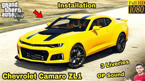 Gta 5 How To Install Chevrolet Camaro Zl1 Car Mod🔥🔥🔥 Youtube