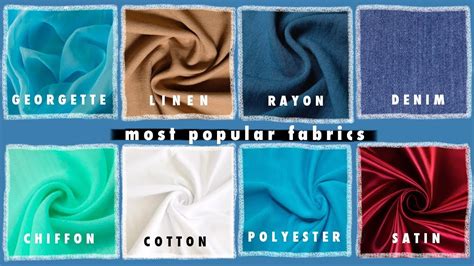 The 9 Types Of Most Popular Fabrics Learn Textiles Texcovery