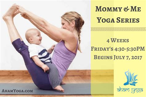 mommy and me yoga class series with arundhati baitmangalkar