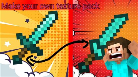 How To Make Texture Pack In Minecraft How To Make Your Own Texture