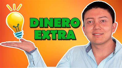 C Mo Ganar Dinero Extra Sin Invertir Ideas Novedosas Youtube