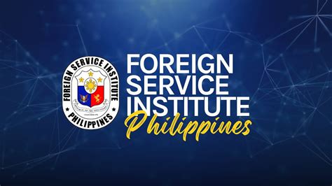 Introducing The Foreign Service Institute Philippines Youtube