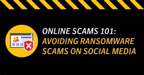 Avoiding Ransomware Scams On Social Media