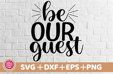 Be Our Guest Svg Graphic By Designstore01 · Creative Fabrica