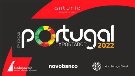 Portugal Exportador 2022 By ANTURIO TV YouTube