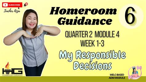 Homeroom Guidance 6 Module 4 Quarter 2 Week 1 3 My Responsible