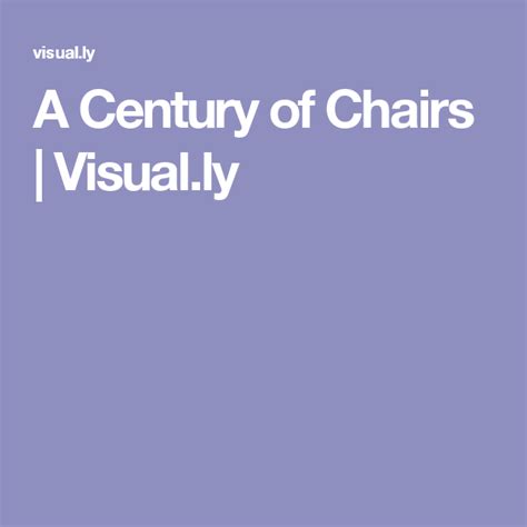 A Century Of Chairs Visually Chair Century Century Chair