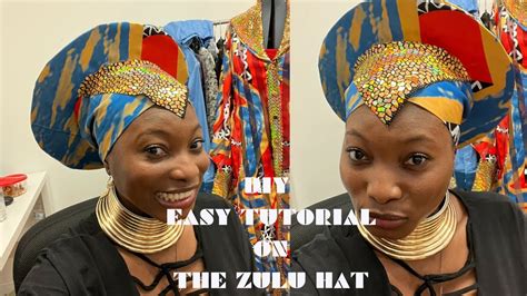 How To Make The Traditional Zulu Hat Also Known As Isicholo South African Hat Youtube