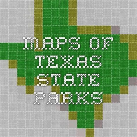 Maps Of Texas State Parks Texas State Parks Big Bend State Park