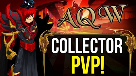 Aqw The Collector Class Pvp Youtube