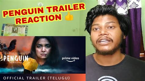 Penguin Trailer Reaction And Review Keerthy Suresh Karthik Subbaraj