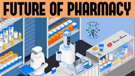 Future of Pharmacy | Will Robots replace Pharmacists in Future? - YouTube