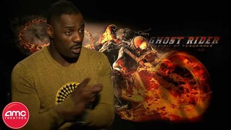 Idris Elba Talks Ghost Rider Spirit Of Vengeance With Amc Youtube