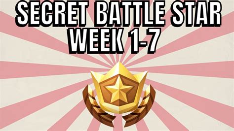 All Fortnite Season 6 Secret Battle Star Locations Week 1 To 7 Season