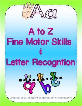 · start with the letters in your child's name. Alphabet Recognition & Fine Motor Skills by Michelle Rist | TpT
