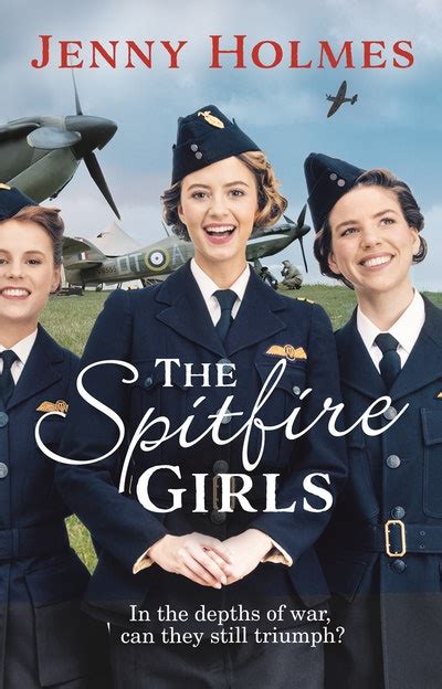 The Spitfire Girls By Jenny Holmes Penguin Books New Zealand