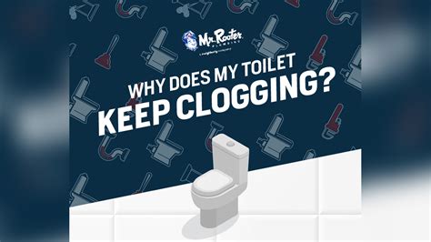 Why Does My Toilet Keep Clogging Infographic