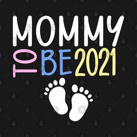 Mother's day in 2021 is on sunday, the 9th of may (9/5/2021). Soon to Be Mom Mommy to Be 2021 - Mom To Be - Long Sleeve T-Shirt | TeePublic