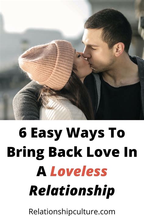 How To Bring Back Love In Your Relationship Relationship Culture