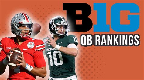 Big Ten Qb Rankings 2022 Youtube