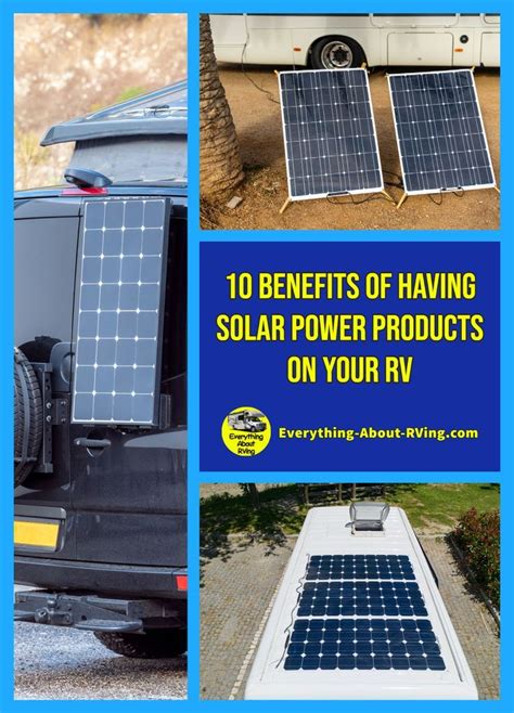 10 Benefits Of Having Solar Power Products On Your Rv In 2022 Rv