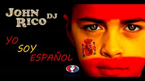 A por el mundial de brasil canciones del futbol español. John Rico - Yo Soy Español (CANCION DEL MUNDIAL DE RUSIA ...