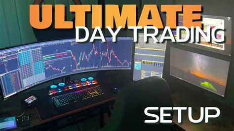 Ultimate Day Trading Setup - YouTube