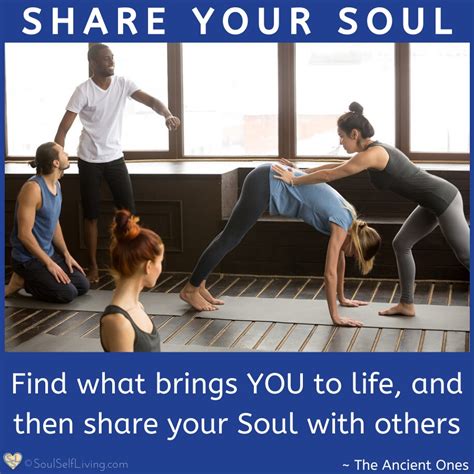 Soul Self Living Share Your Soul