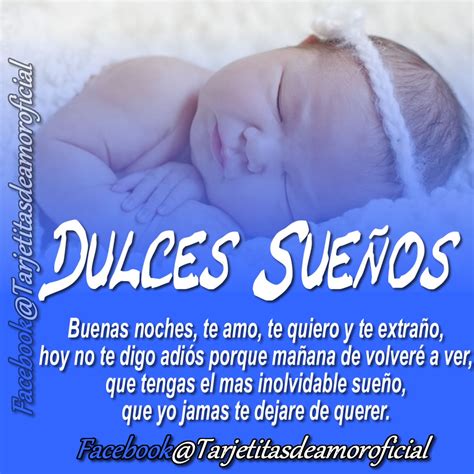 Dulces Y Hermosos Sue Os Mi Amor Te Deseo El Mas Bello Y Hermoso