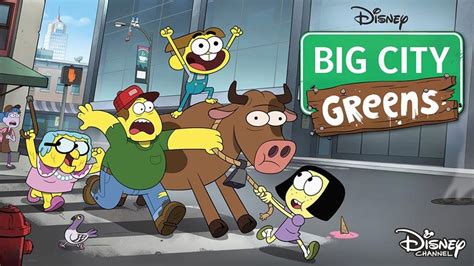 Big City Greens Big City Greens Is An American Animated Television
