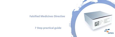 Implementing The Falsified Medicines Directive 7 Step Practical Guide